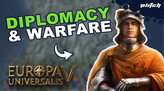 Europa Universalis 5 Diplomacy and Warfare Guide