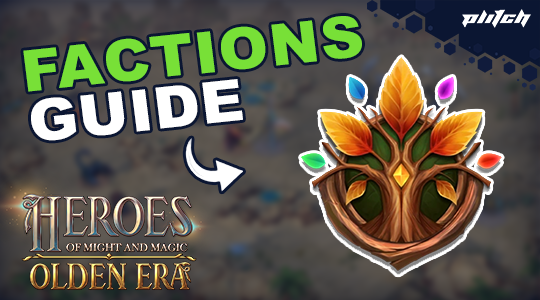 Complete Heroes of Might and Magic Olden Era Factions Guide