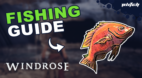 The Complete Windrose Fishing Guide | Tips & Tricks