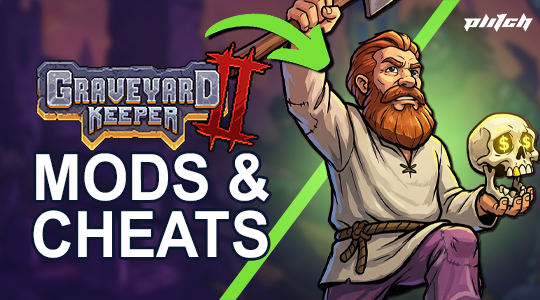 Graveyard Keeper 2 Mods & Cheats to Manage Your Graveyard